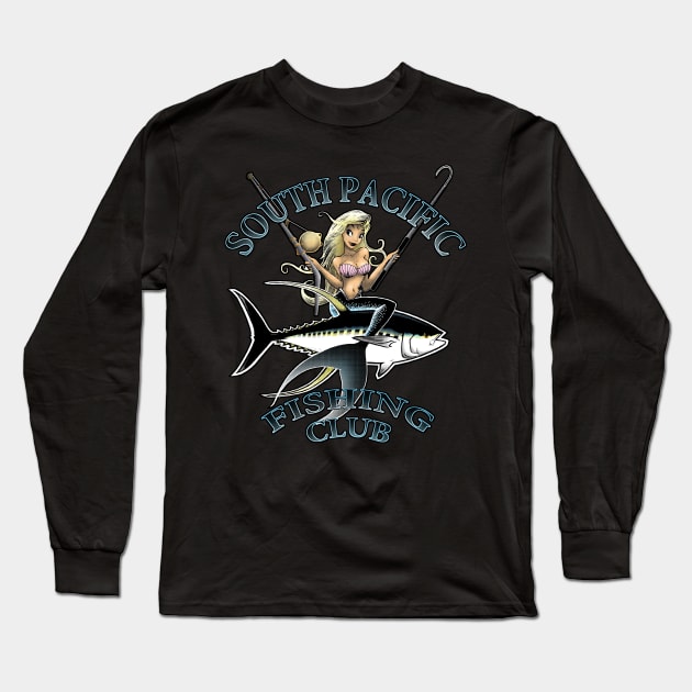 South Pacific Fishing Club Long Sleeve T-Shirt by pepekauai